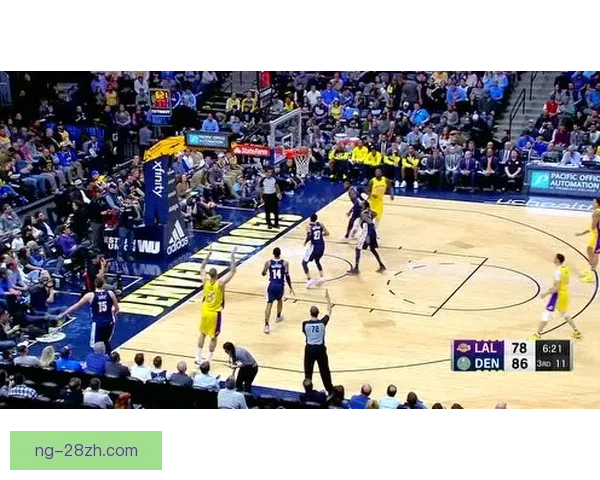 湖人16分逆转掘金末节崩盘